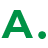 A.